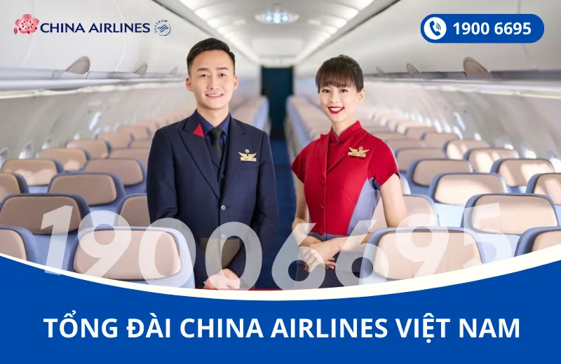 Tổng đài China Airlines Việt Nam 1900 6695